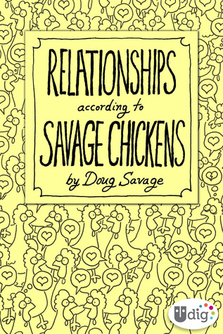 Relationships According to Savage Chickens