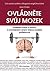Ovládněte svůj mozek by Libor Činka