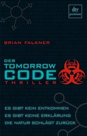 The Tomorrow Code By Brian Falkner