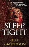 Sleep Tight by Jeff Jacobson