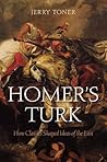 Homer's Turk by J.P. Toner