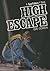 High Escape (Sportellers Book)