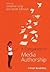 A Companion to Media Author...