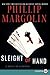 Sleight of Hand