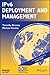 IPv6 Deployment and Management by Michael Dooley