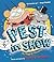 Pest in Show by Victoria Jamieson