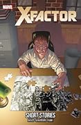 X-Factor, Vol. 19: Short Stories