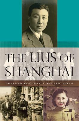 The Lius of Shanghai (Hardcover)