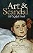 Art and Scandal: The Naked Truth