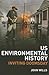 US Environmental History: Inviting Doomsday