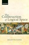 The Construction of Logical Space