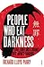 People Who Eat Darkness by Richard Lloyd Parry