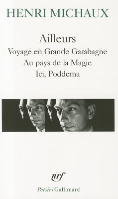 Ailleurs:  Voyage en Grande Garabagne; Au pays de la Magie; Ici, Poddema (Mass Market Paperback)