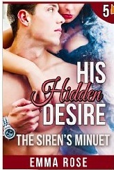 The Siren's Minuet (His Hidden Desire #5)