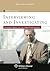 Interviewing & Investigating by Stephen P. Parsons