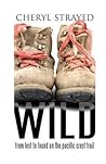 Wild by Cheryl Strayed