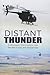 Distant Thunder: Helicopter...