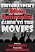 Trevor Lynch's White Nationalist Guide to the Movies