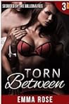 Torn Between 3: Seduced by the Billionaires Torn Between 3: Seduced by the Billionaires
