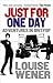 Just For One Day by Louise Wener