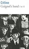 Guignol's band I ...