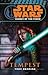 Star Wars: Legacy of the Force III - Tempest
