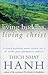 Living Buddha, Living Christ by Thich Nhat Hanh