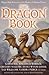 The Dragon Book: Magical Tales from the Masters of Modern Fantasy