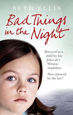 Bad Things in the Night (Kindle Edition)