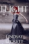 Flight by Lindsay Leggett