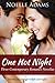 One Hot Night: Three Contem...
