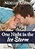 One Night in the Ice Storm ...