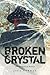 Broken Crystal