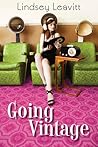 Going Vintage by Lindsey Leavitt
