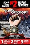 Josh of the Damned Triple Feature #2:  The Final Checkout