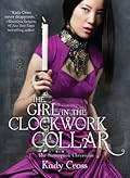 The Girl in the Clockwork Collar