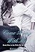 Come Away with Me (With Me in Seattle, #1)