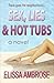 Sex, Lies & Hot Tubs by Elissa Ambrose Sex, Lies & Hot Tubs by Elissa Ambrose