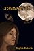 A Matter of Faith by Sophia DeLuna