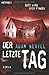 Der letzte Tag