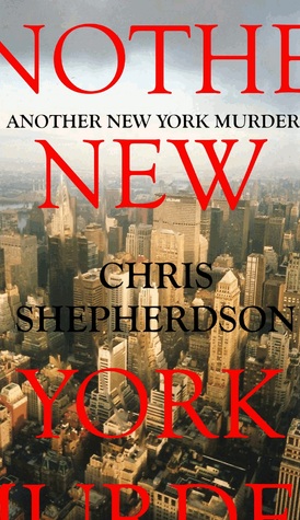 Another New York Murder (Kindle Edition)