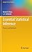 Essential Statistical Inference: Theory and Methods (Springer Texts in Statistics, 120)