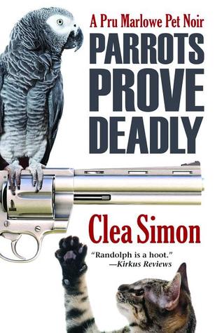 Parrots Prove Deadly (Pru Marlowe, #3)