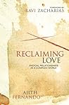Reclaiming Love: ...