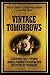 Vintage Tomorrows: A Histor...