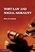 Tort Law and Social Morality
