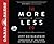 More or Less: Choosing a Lifestyle of Excessive Generosity
