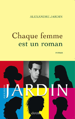 Chaque femme est un roman (Paperback)