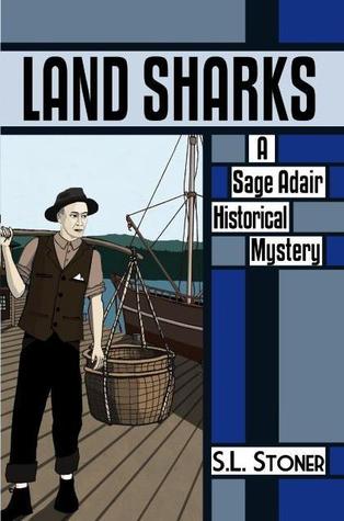 Land Sharks (Sage Adair, #2)