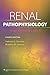 Renal Pathophysiology by Helmut G. Rennke